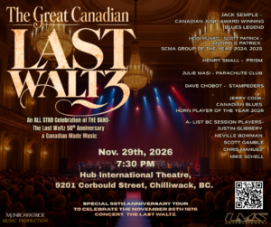 The Great Canadian Last Waltz – Chilliwack show poster