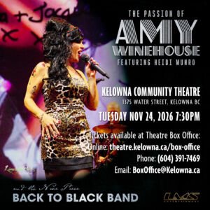 The Passion of Amy Winehouse – Kelowna 2026 show poster